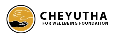 CHEYUTHA FOR WELLBEING FOUNDATION